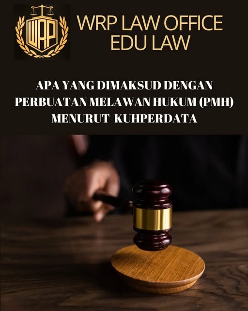 Perbuatan Melawan Hukum